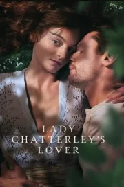 Lady Chatterley’in Sevgilisi erotik film