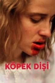 Köpek Dişi erotik film